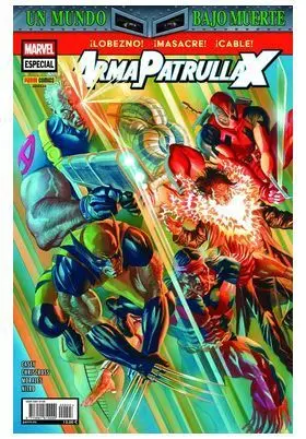 Un Mundo Bajo Muerte: Arma Patrulla-X