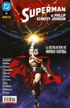Superman de Phillip Kennedy Johnson 06: la Revolucionde Mundo Guerra