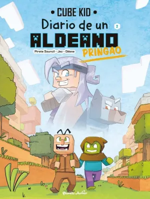 Diario de un Aldeano Pringao. Cómic 2