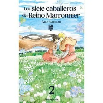 Los Siete Caballeros del Reino Marronnier 2