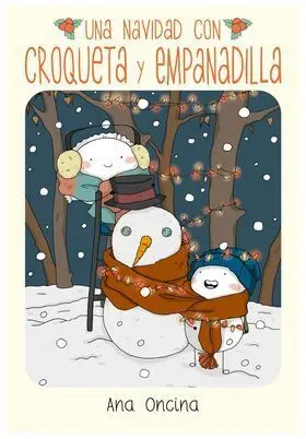 Una Navidad con Croqueta y Empanadilla