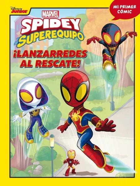 Spidey y Su Superequipo. 7 - Lanzarredes Al Rescate