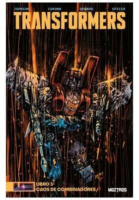 Transformers 03. Caos de Combinaciones