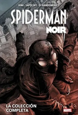 Spiderman Noir: la Coleccion Completa (Marvel Omni