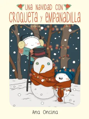 Una Navidad con Croqueta y Empanadilla 2ª Ed