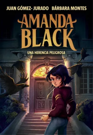 Una Herencia Peligrosa (Amanda Black 1)