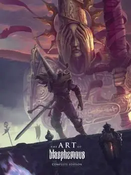 The Art Of Blasphemous Complete Edition