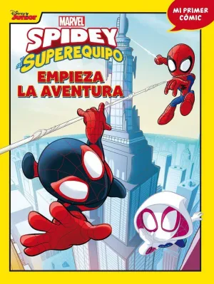 Spidey y Su Superequipo. 1- Empieza la Aventura