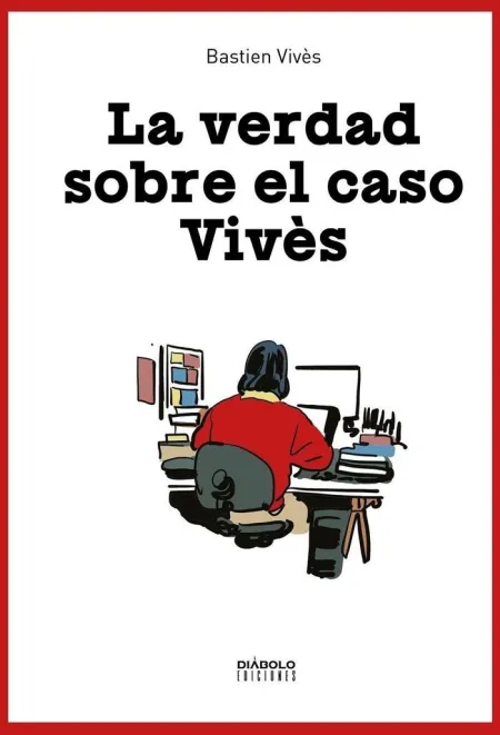 La Verdad Sobre el Caso Vives