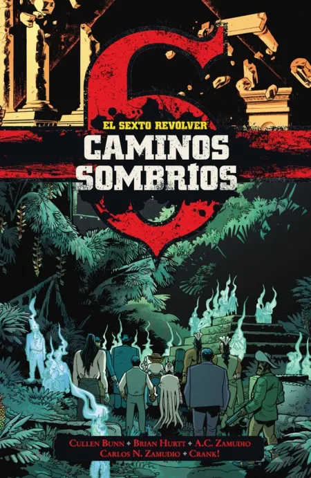 El Sexto Revolver: Caminos Sombrios