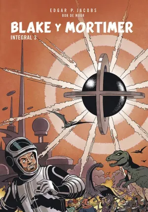 Blake y Mortimer. Integral 3