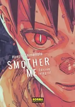 Smother me. Integral