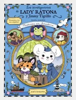Las Investigaciones de Lady Ratona y Jimmy Tigrillo
