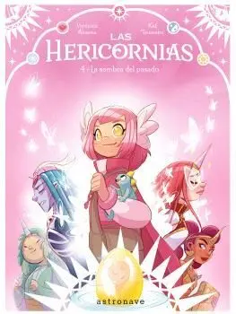 Las Hericornias 04. La Sombra del Pasado