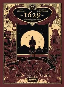 1629... O la Horrible Historia de los Náufragos del Yakarta. Segunda Parte: la I