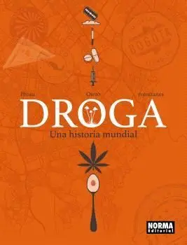 Droga: una Historia Mundial