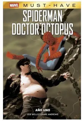 Marvel Must-Have. Spiderman/Doctor Octopus: Año Uno (106)