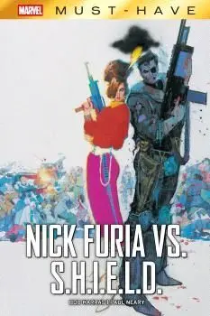 Marvel Must-Have. Nick Furia Vs. S. h. i. e. l. d.