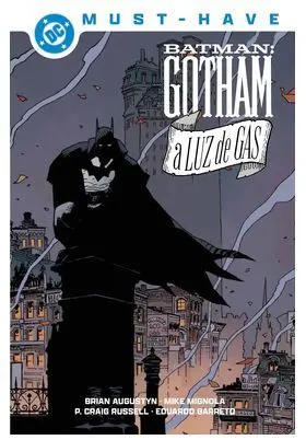 Dc Must-Have. Batman: Gotham a Luz de Gas