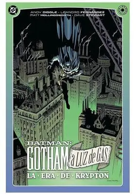 Dc Elseworlds. Gotham a Luz de Gas: la Era de Kryp