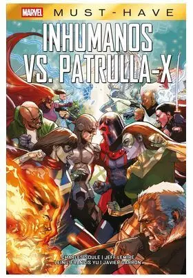 Marvel Must-Have. Inhumanos Vs. Patrulla-X