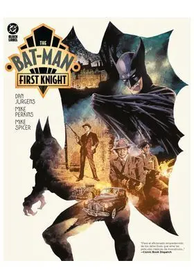 The Bat-Man: First Knight