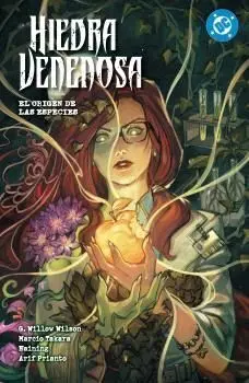 Dc Premiere. Amanecer de Dc. Hiedra Venenosa 04 -