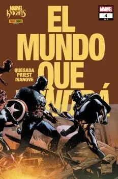 Marvel Knights. El Mundo que Vendra 04 de 06