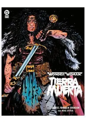 Dc Black Label. Wonder Woman Tierra Muerta