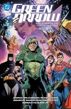 Dc Premiere. Amanecer de Dc. Green Arrow 02: la Fa