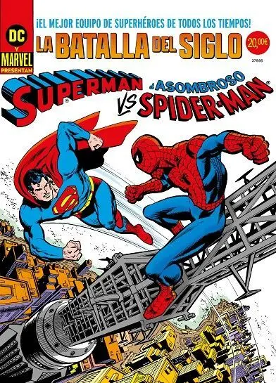 Superman Vs. El Asombroso Spiderman. Dc-Marvel Treasury Edition.