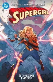 All In. Supergirl: el Confin del Universo