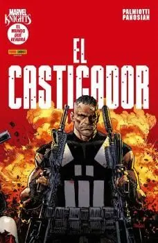 Marvel Knights. El Mundo que Vendra : el Castigador