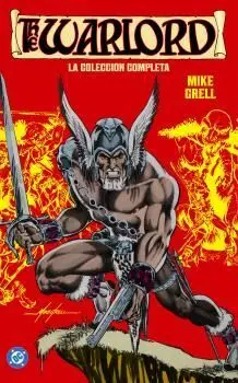 Warlord de Mike Grell. La Coleccion Completa 01