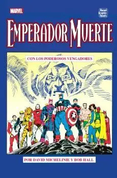 Marvel Graphic Novels. los Vengadores: Emperador Muerte