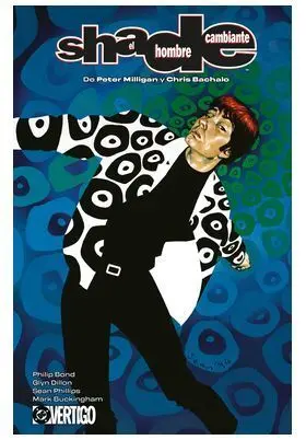 Shade, el Hombre Cambiante de Peter Milligan y Chris Bachalo 03