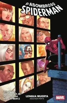 El Asombroso Spiderman de Zeb Wells 06. Lengua Muerta Segunda Parte