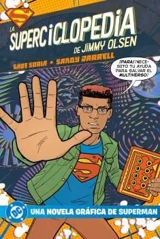 Dc Young Adults. La Supercyclopedia de Jimmy Olsen