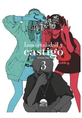 Inmortalidad y Castigo 03