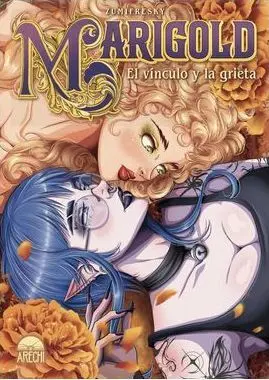 Marigold el Vinculo y la Grieta