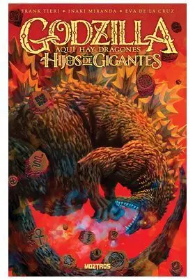 Godzilla: Aqui Hay Dragones - Hijos de Gigantes