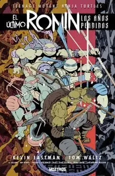 Teenage Mutant Ninja Turtles : el Ultimo Ronin-Los