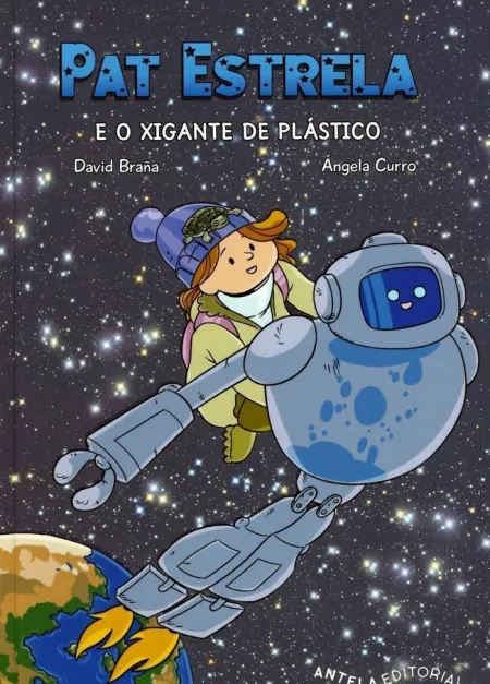 Pat Estrela e o Xigante de Plástico