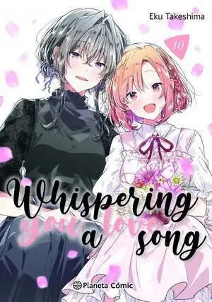 Whispering You a Love Song Nº 10