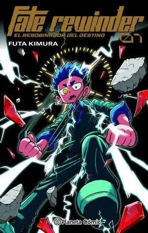 Fate Rewinder Nº 01 (Precio Especial)