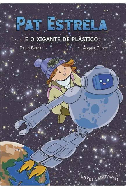 Pat Estrela e o Xigante de Plástico